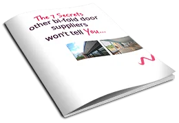 Download the FREE 7 Secrets Other Bi-fold Door Suppliers Won't Tell You